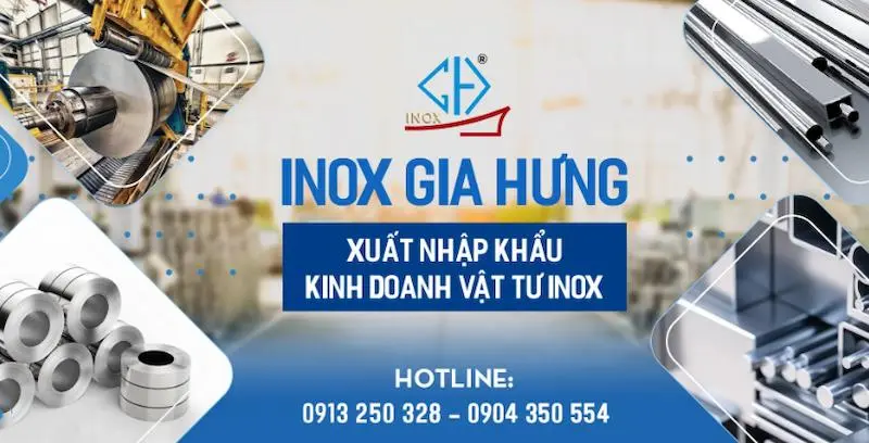 Inox Gia Hưng là đơn vị cung cấp các sản phẩm inox chất lượng cao